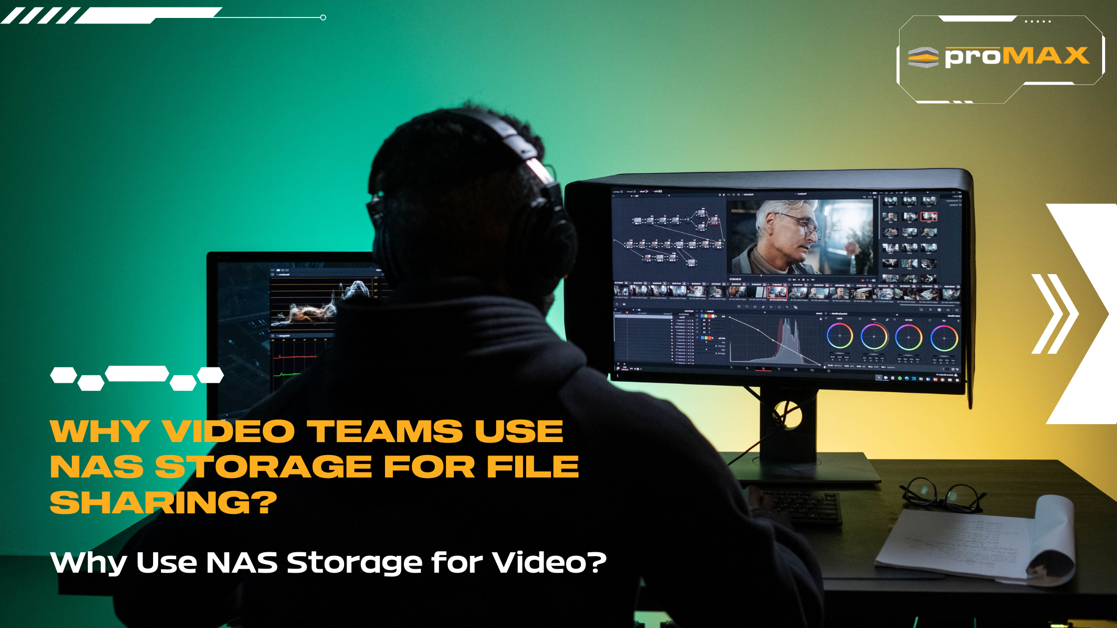 Why Professional Video Teams use NAS Storage for File Sharing