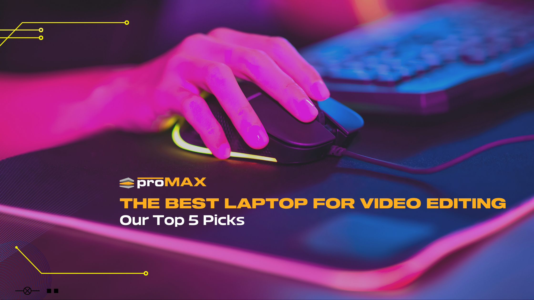 The Best Laptop for Video Editing in 2022: Our Top 5 Picks