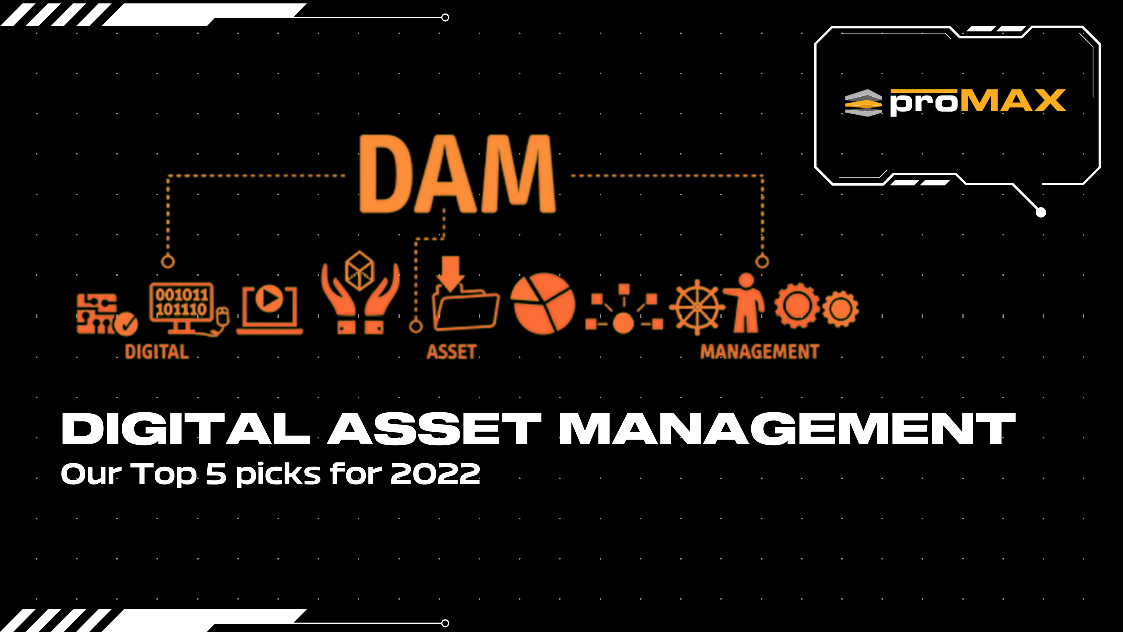The Top 5 Digital Asset Management Systems of 2022