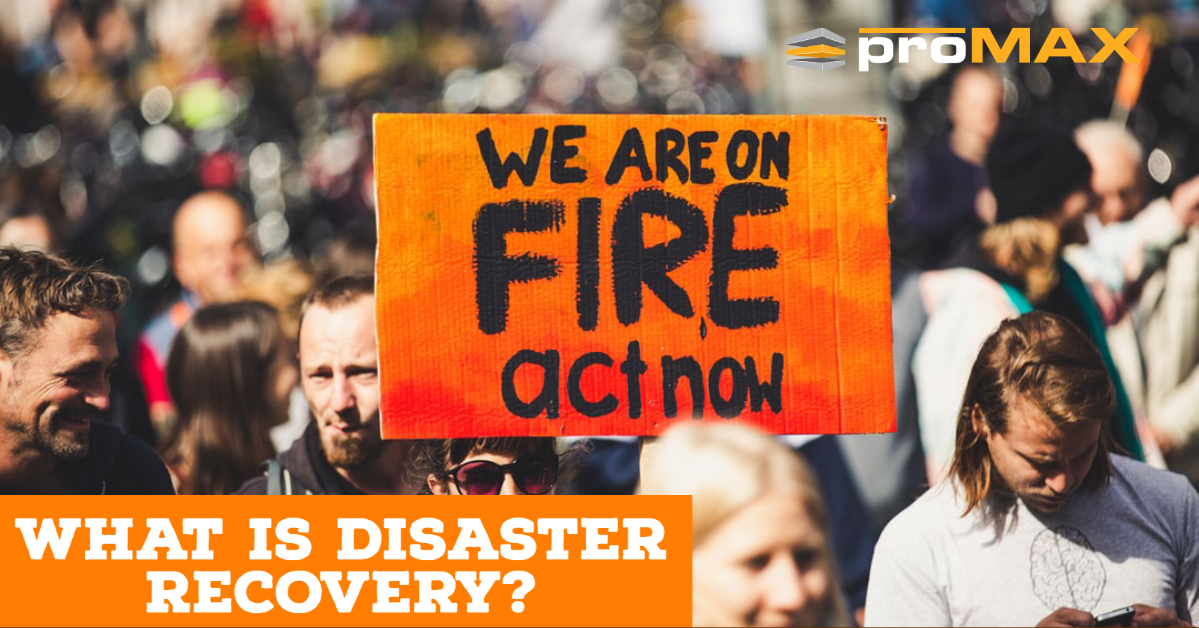 Disaster recovery and why you need to plan for it!