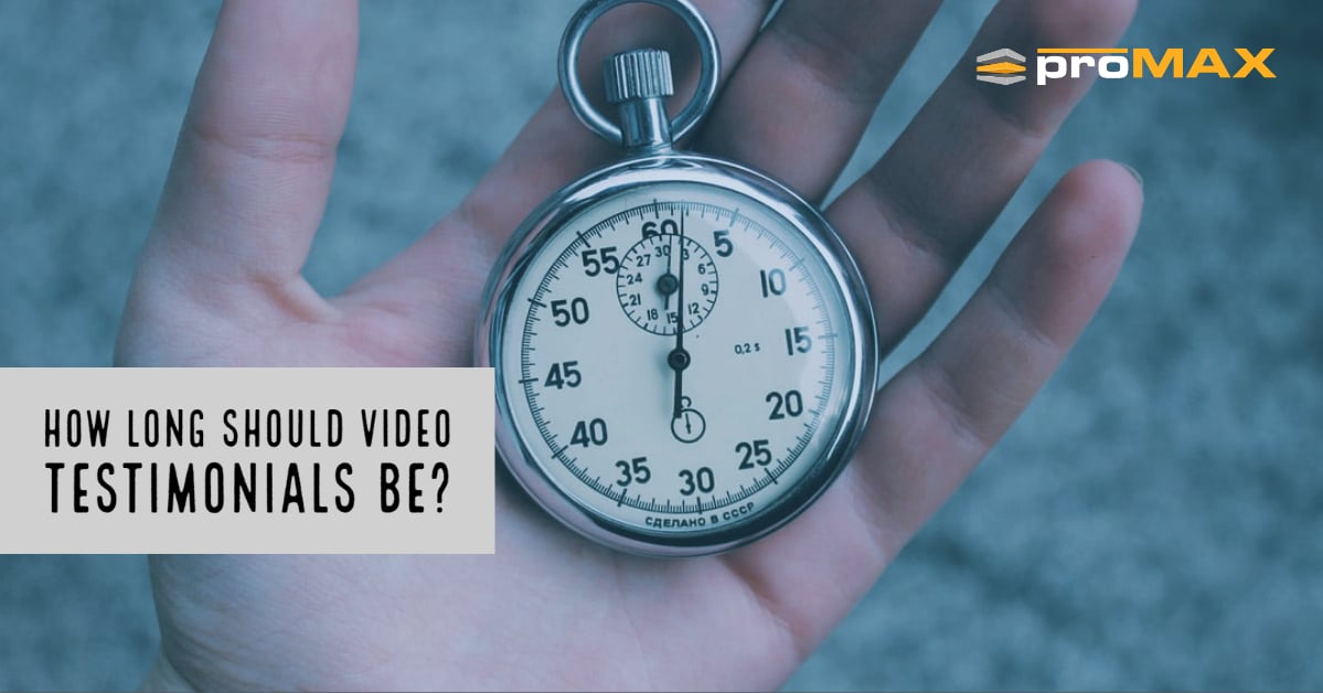 How long should video testimonials be?