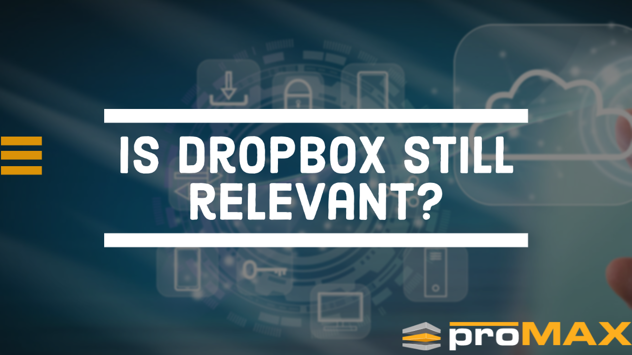 Is Dropbox Still Relevant?