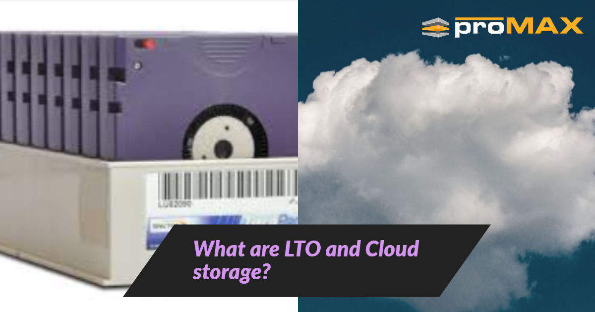 What‌ ‌Is‌ ‌The‌ ‌Difference‌ ‌Between‌ ‌LTO‌ ‌&‌ ‌Cloud‌ ‌ Storage?‌