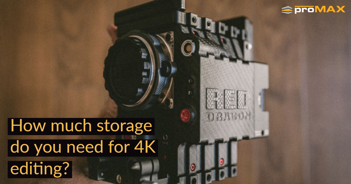 How much storage do I need for 4K video editing?