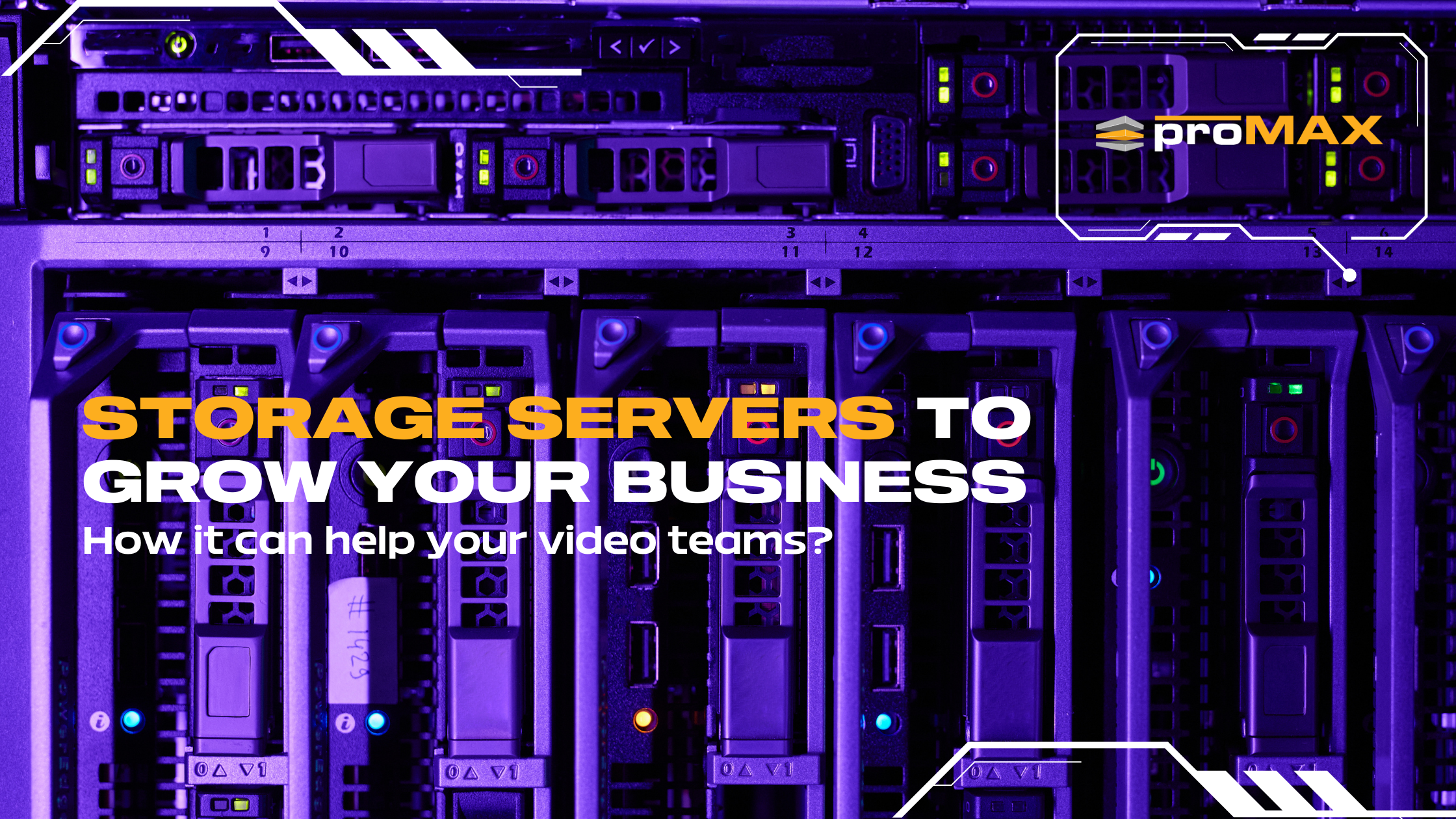 How Storage Servers Help Grow Your Video Production Business