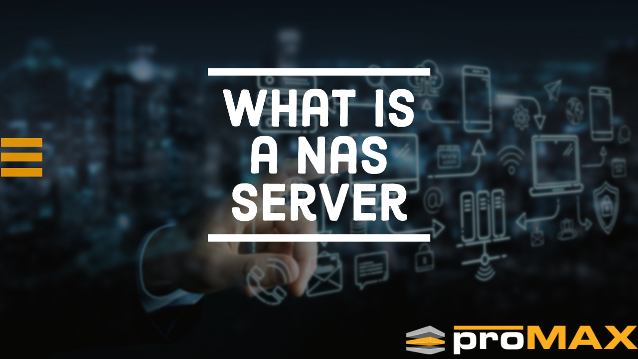 What is a NAS Server?
