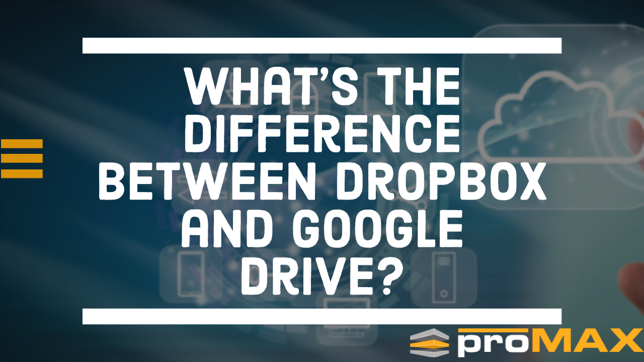 What's the Difference Between Dropbox and Google Drive?