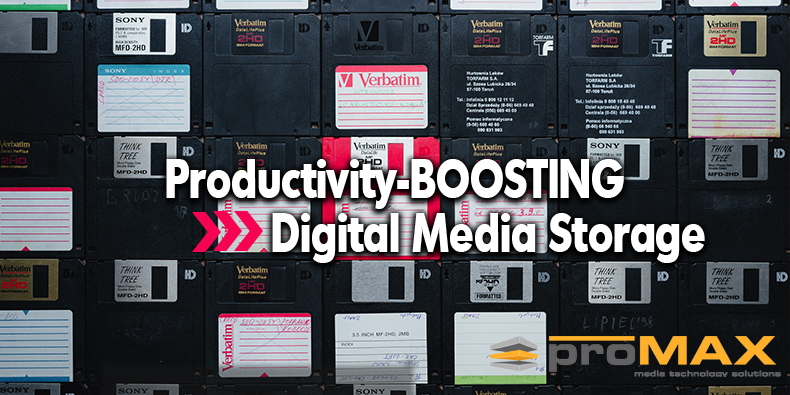 Digital Media Storage Boosts Your Business Productivity!
